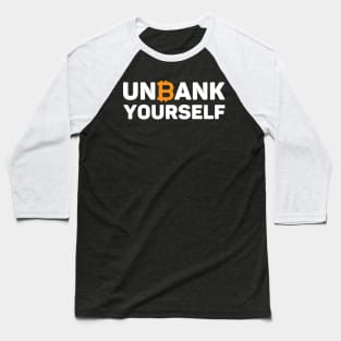 Unbank Yourself: Empower Your Financial Freedom Baseball T-Shirt